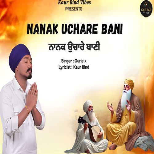 Nanak Uchare Bani