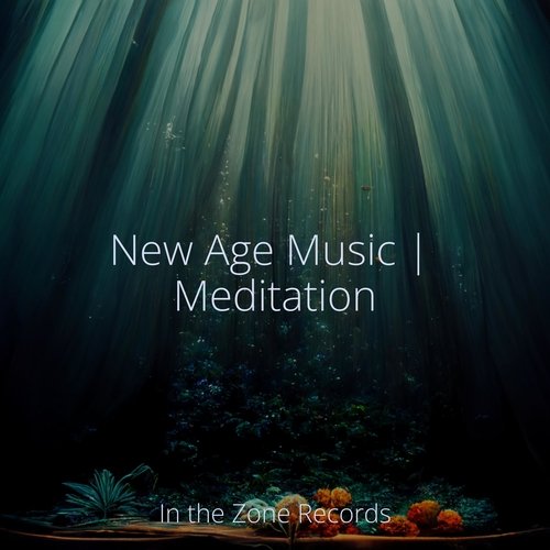 New Age Music | Meditation