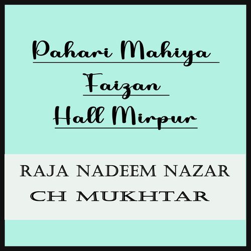 New Pahari Mahiya Faizan Hall Mirpur