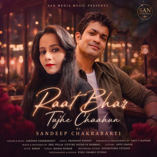 Raat Bhar Tujhe Chaahun