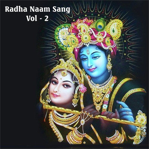 Radha Naam Sang, Vol. 2