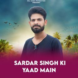 Sardar Singh Ki Yaad Main-Gz0fci18BEs