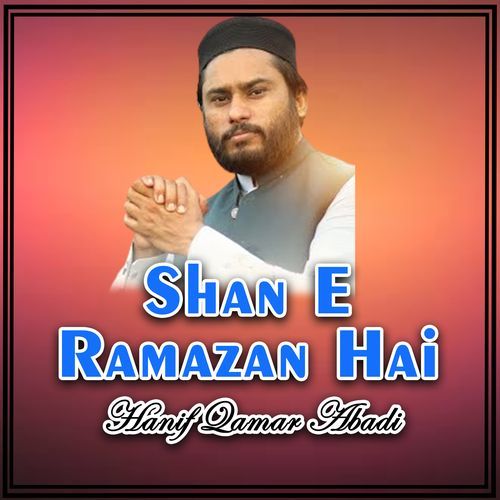 Shan E Ramazan Hai