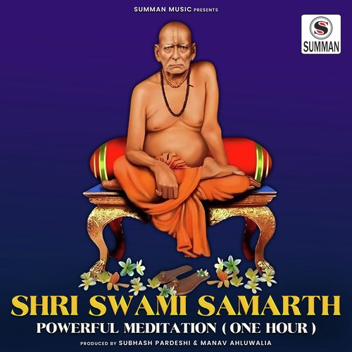 Shri Swami Samarth - Powerful Meditation (One Hour)