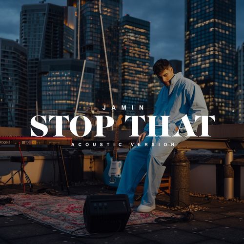 Stop that (Acoustic)