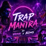 TRAP MANTRA
