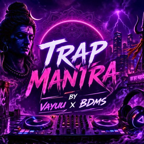 TRAP MANTRA