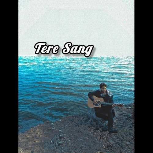 Tere Sang