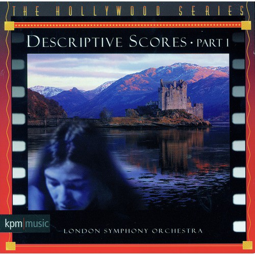 The Hollywood Series - Descriptive Scores Part One