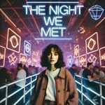 The Night We Met (TECHNO)