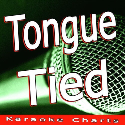 Tongue Tied (Originally Performed By Grouplove) [Karaoke Version] cover art