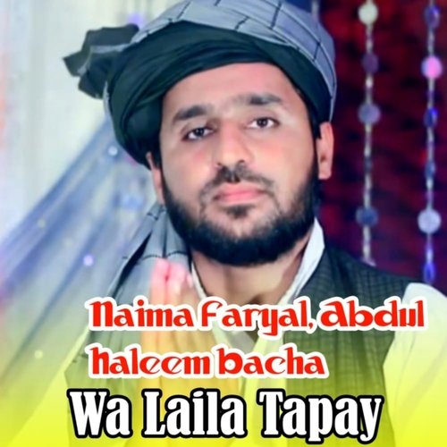 Wa Laila Tapay