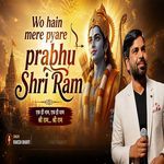 Wo hain mere pyare prabhu Shri Ram