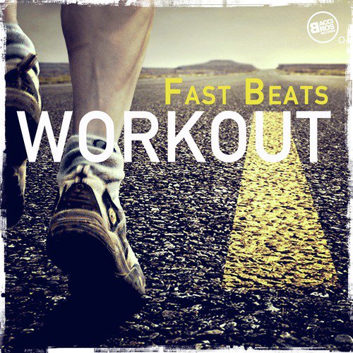 Workout Fast Beats
