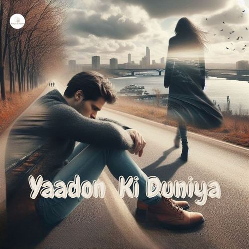 Yaadon  Ki Duniya