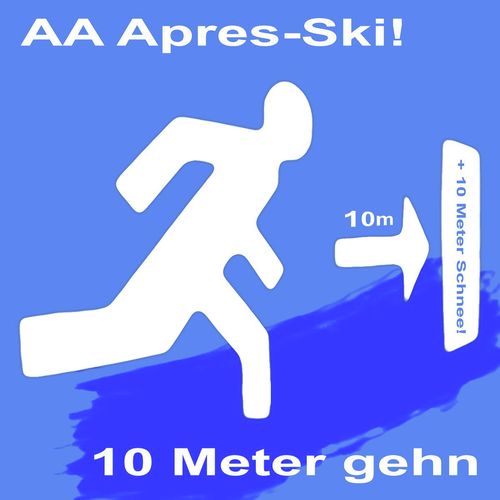 10 Meter gehen ( Apres-Ski Party Mix 2010)
