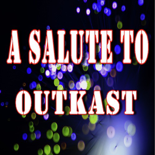 Ms. Jackson Song Download from A Salute to Outkast (Instrumental