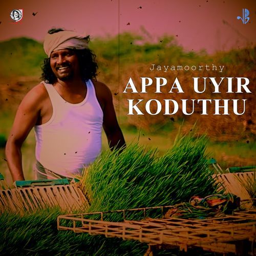 Appa Uyir Koduthu