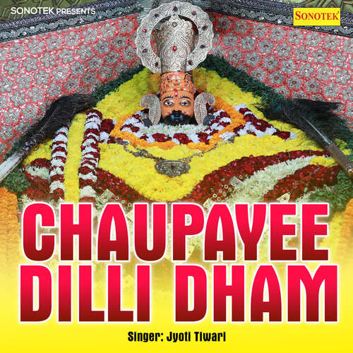 Chaupayee Dilli Dham