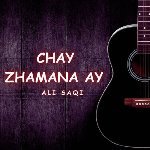 Chay Zhamana Ay