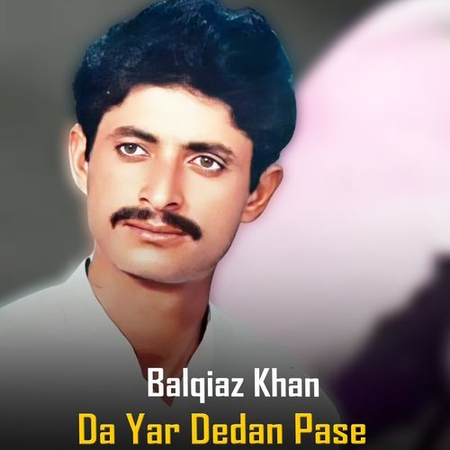 Da Yar Dedan Pase