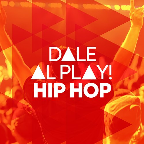 Dale al play!: Hip Hop