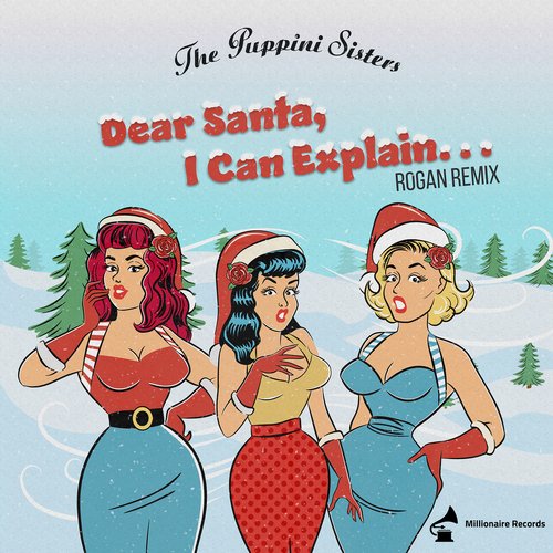 Dear Santa, I Can Explain (Rogan Remix)_poster_image