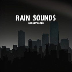 Deep Sleeping Rain