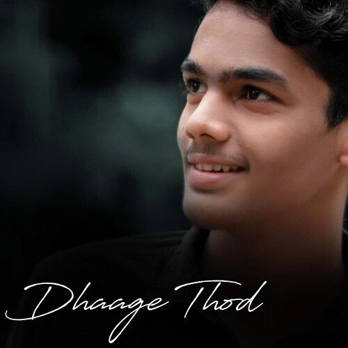 Dhaage Thod