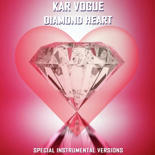 Diamond Heart (Special Instrumental Versions)_poster_image