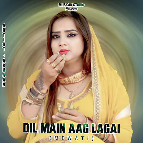 Dil Main Aag Lagai (Mewati)