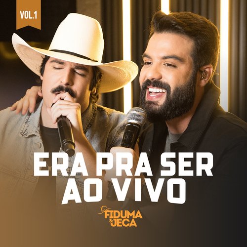 Era Pra Ser Ao Vivo, Vol. 1