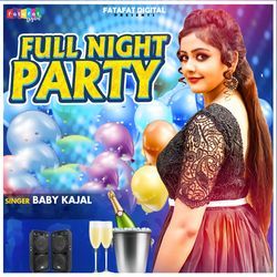 Full Night Party-HwsKfTF4TnY