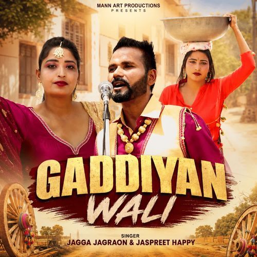 GADDIYAN WALI