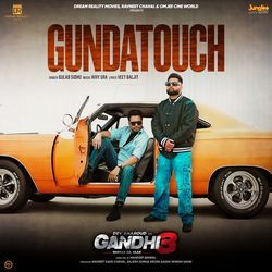 Gundatouch (From &quot;Gandhi 3 Yarran Da Yaar&quot;)-OUUDBkZSUls