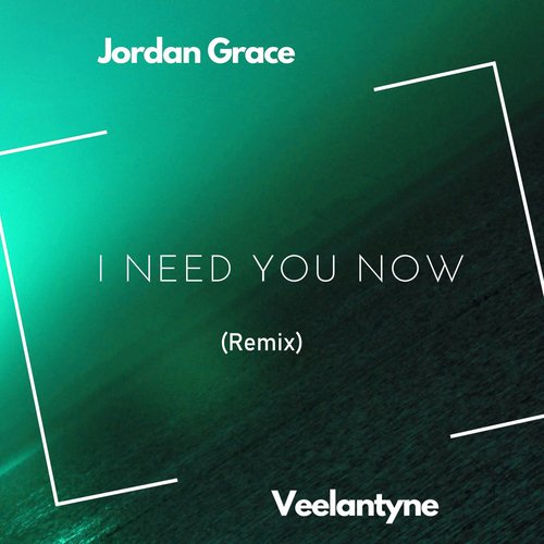 I Need You Now (Remix)