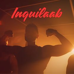 Inquilaab-AVsJdTdWTVY