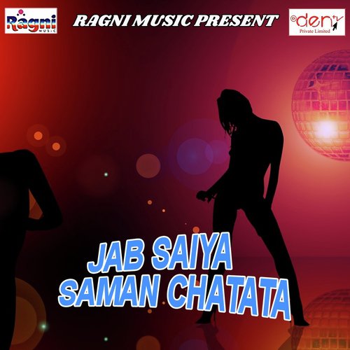 Jab Saiya Saman Chatata_poster_image