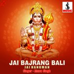 Jai Bajrangbali Jai Hanuman