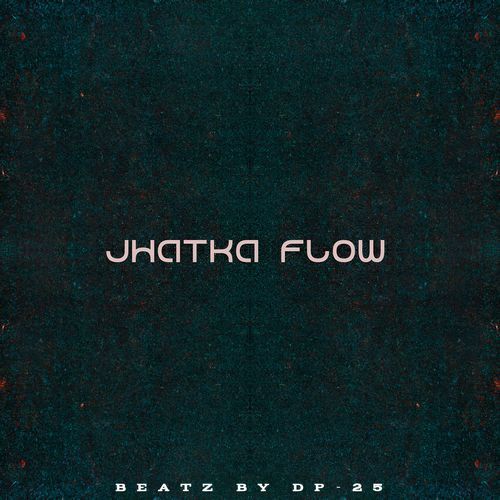 Jhatka Flow cover art
