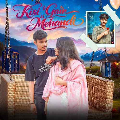 KISI KI GAIR MEHNDI