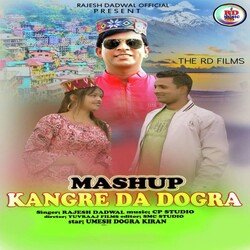 Kangre Da Dogra (Mashup)-FAw,cjxaTko