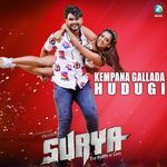 Kempana Gallada Hudugi (From "Surya the Power of Love")