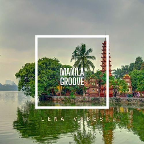 Manila Groove cover art