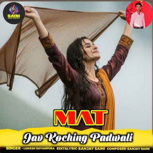 Mat Jav Koching Padwali