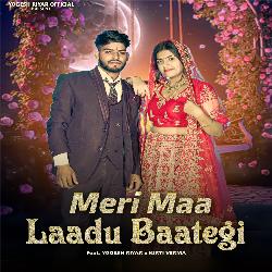 Meri Maa Laadu Baategi Feat.Yogesh Riyar-Ry0Ffj5dfh4