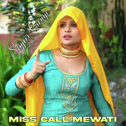 Miss Call Mewati