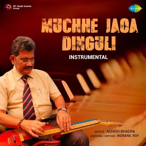 Muchhe Jaoa Dinguli - Instrumental
