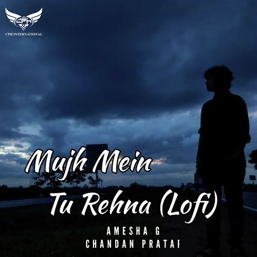 Mujh Mein Tu Rehna (Lofi)