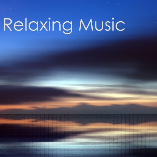 Relaxing Music - Music for Deep Relaxation Meditation and Yoga
